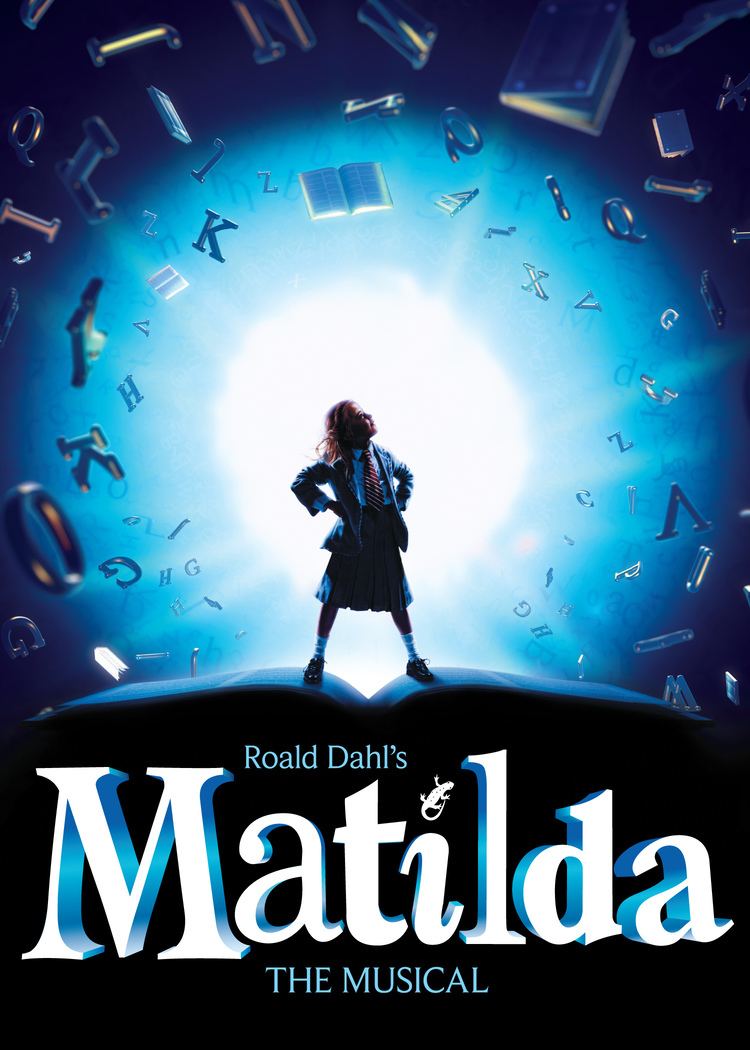 Matilda the Musical Matilda the Musical