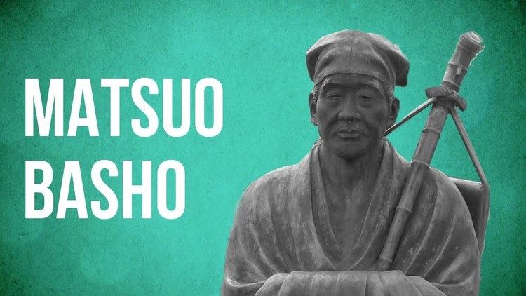 Matsuo Bashō EASTERN PHILOSOPHY Matsuo Basho YouTube