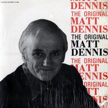 Matt Dennis MATT DENNIS 49 vinyl records amp CDs found on CDandLP
