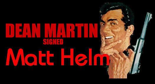 Matt Helm Matt Helm Dean Martin Autograph Dean Martin Murderers Row The