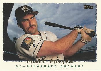 Matt Mieske 1995 Topps Baseball Gallery The Trading Card Database
