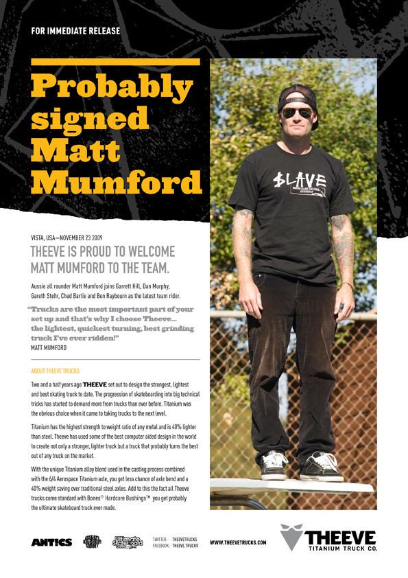 Matt Mumford Matt Mumford Joins THEEVE Trucks Team GrindTVcom