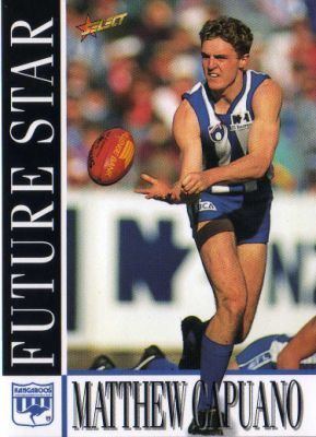 Matthew Capuano NORTH MELBOURNE Matthew Capuano 215 SELECT 1996 Australian Rules