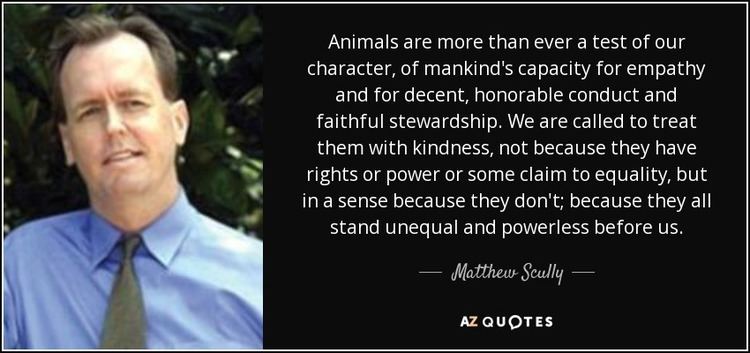 Matthew Scully TOP 22 QUOTES BY MATTHEW SCULLY AZ Quotes