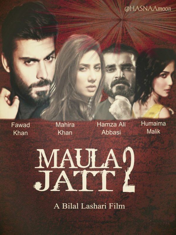 Maula Jatt 2 Mahira Khan and Fawad Khan in Maula Jatt 2 Fashion 2017