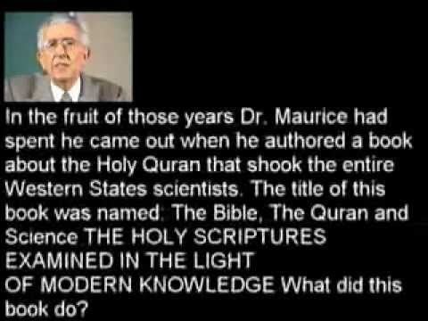 Maurice Bucaille Why Dr Maurice Bucaille Accepted Islam YouTube