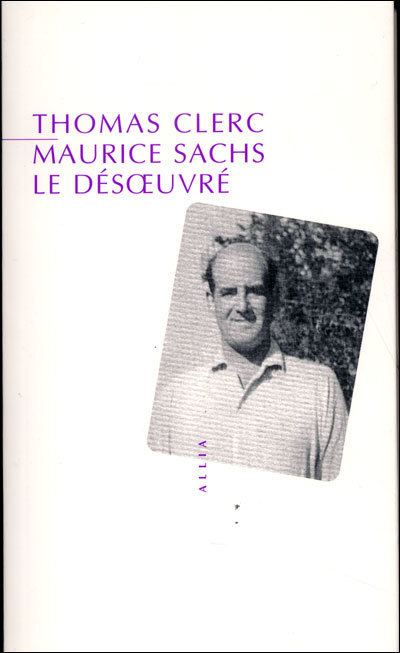 Maurice Sachs Maurice Sachs Babelio