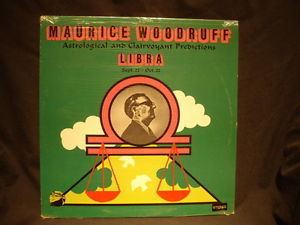 Maurice Woodruff MAURICE WOODRUFF LIBRA Astrological and Clarivoyant SEALED LP