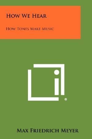 Max Friedrich Meyer Hear Tones Music by Max Friedrich Meyer AbeBooks