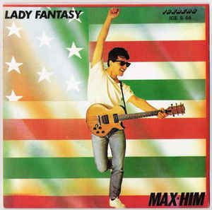 Max-Him MaxHim Lady Fantasy Vinyl at Discogs