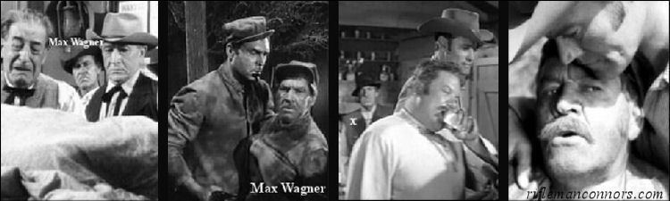 Max Wagner Max Wagner The Rifleman