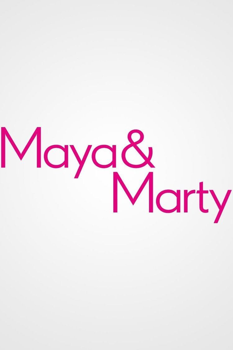 Maya & Marty wwwgstaticcomtvthumbtvbanners12706137p12706