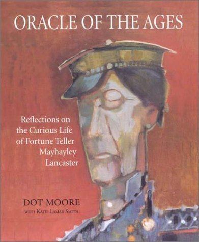 Mayhayley Lancaster Oracle of the Ages by Dot Moore Reviews Discussion