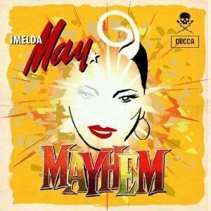Mayhem (Imelda May album) httpsuploadwikimediaorgwikipediaen338IMa