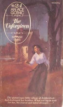 Maynah Lewis The Unforgiven by Maynah Lewis
