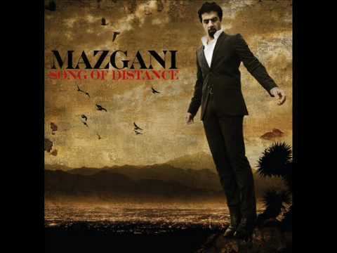 Mazgani Mazgani Song Of Distance YouTube