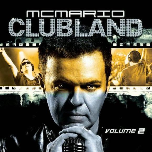 MC Mario Clubland Volume 2 MC Mario Urban Archambault