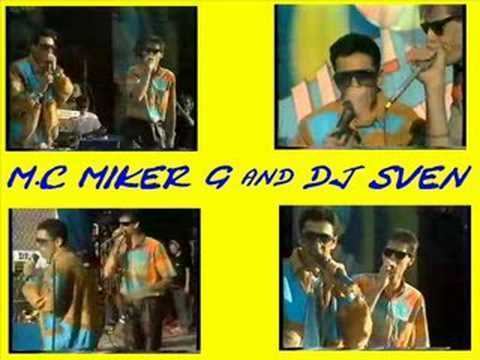 MC Miker G & DJ Sven MC Miker G amp DJ Sven Celebration Rap YouTube
