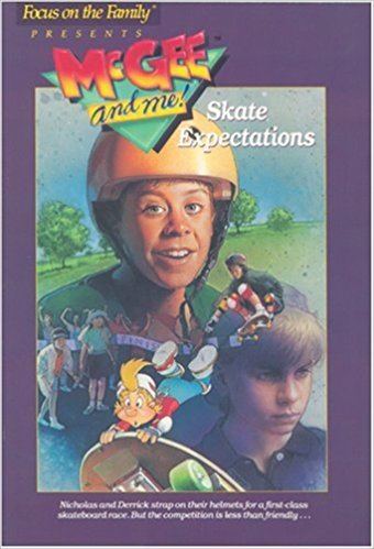 McGee and Me! Skate Expectations McGee and Me 04 Book Focus on the Family