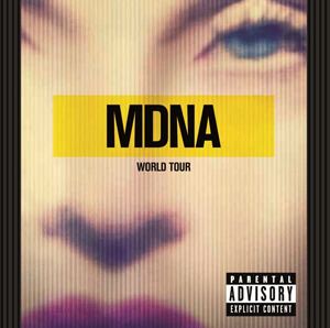 MDNA World Tour (album) httpsuploadwikimediaorgwikipediaen777MDN