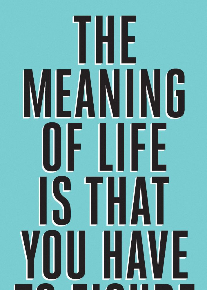 Meaning of life The meaning of life The Curious Brain