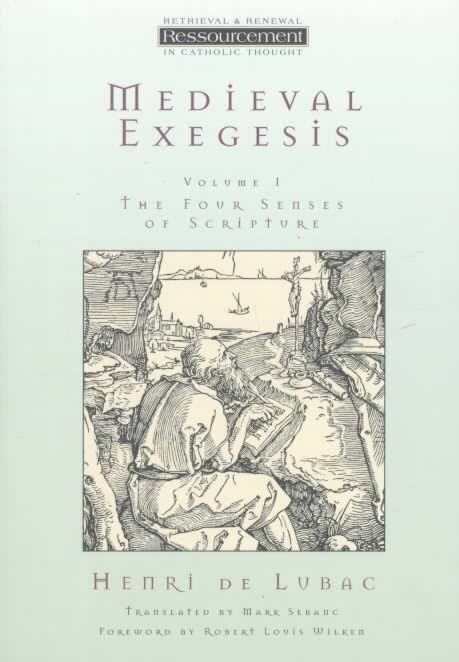 Medieval Exegesis: The Four Senses of Scripture t0gstaticcomimagesqtbnANd9GcQLXioep4cl1r4syd