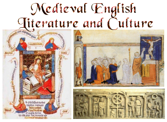 Medieval literature Medieval Literature and Culture