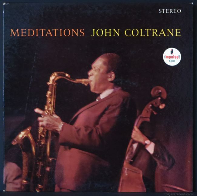 Meditations (John Coltrane album) httpsstatic1squarespacecomstatic5466585be4b