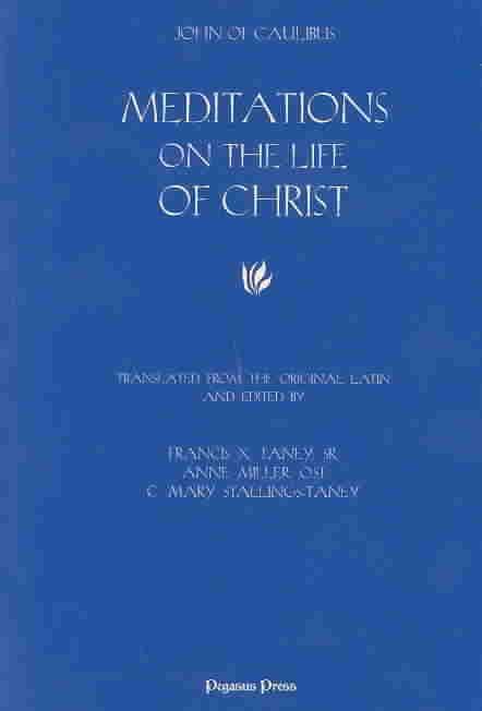 Meditations on the Life of Christ t2gstaticcomimagesqtbnANd9GcToR8kG5PlSiaWK4