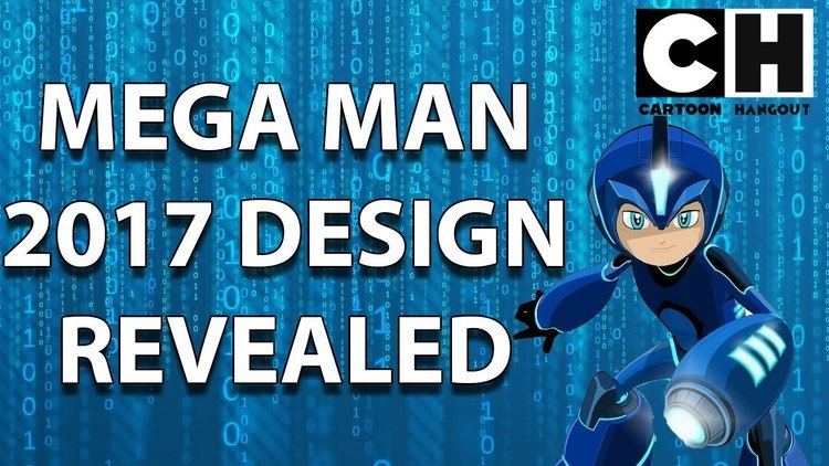 Mega Man (2017 TV series) Cartoon Hangout Mega Man 2017 Design Revealed YouTube