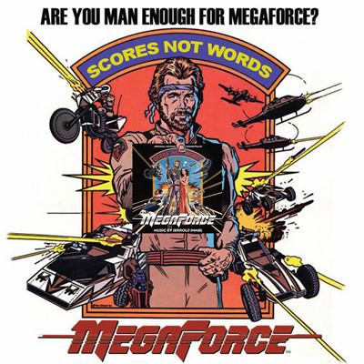 Megaforce MEGAFORCE Original Soundtrack by Jerrold Immel