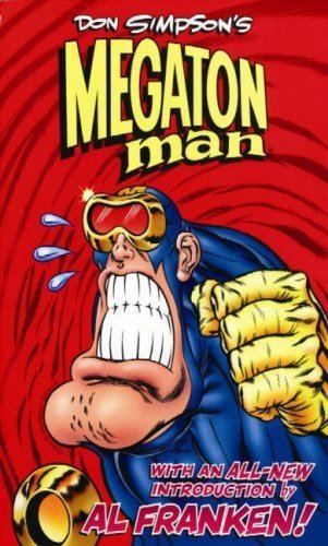 Megaton Man Don Simpson39s Megaton Man Volume 1 v 1 Don Simpson