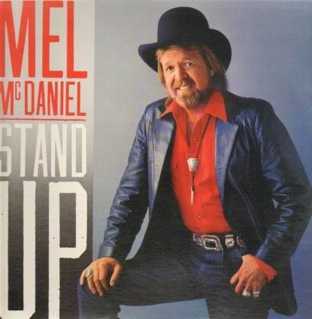 Mel McDaniel Mel Mcdaniel Stand Up Records LPs Vinyl and CDs MusicStack