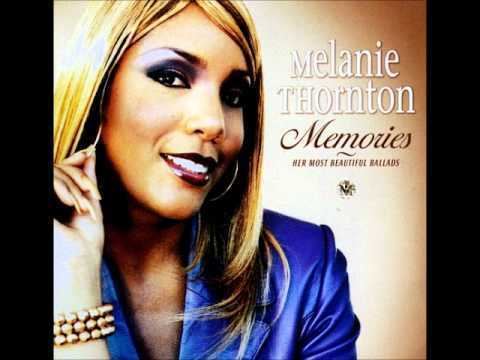 Melanie Thornton Melanie Thornton Memories Album Version YouTube
