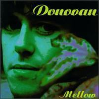 Mellow (Donovan album) httpsuploadwikimediaorgwikipediaen999Don