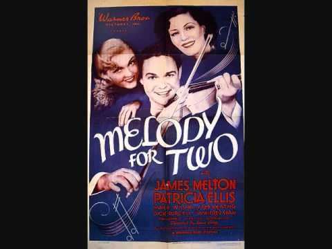 Melody for Two James Melton Melody for Two 1937 YouTube