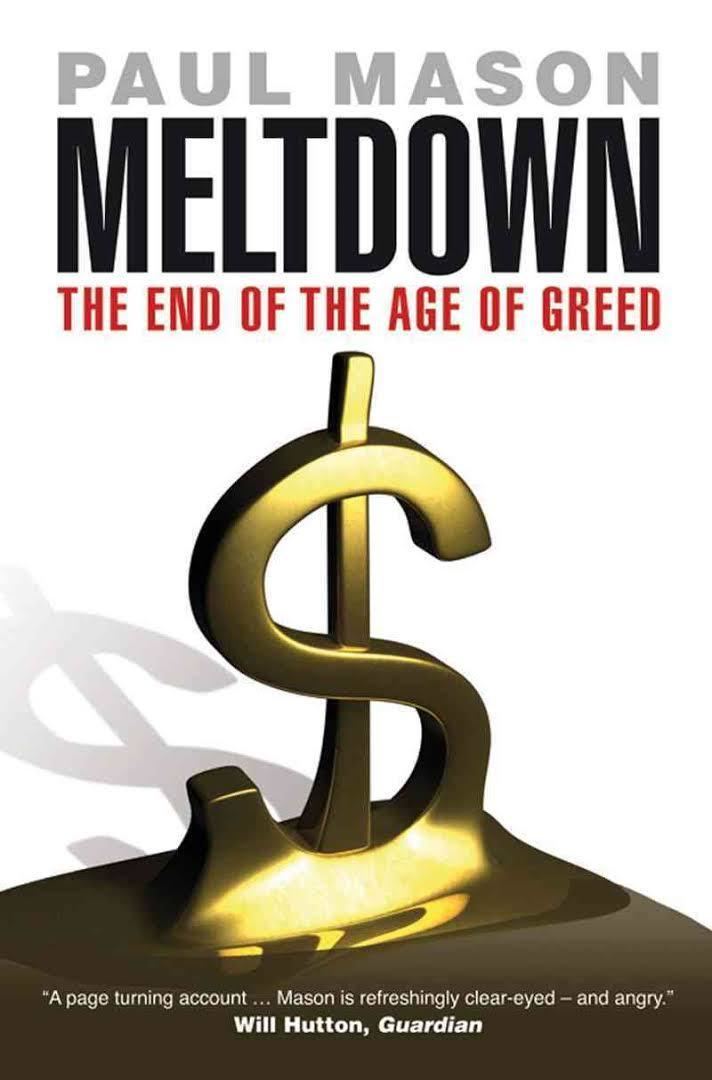 Meltdown: The End of the Age of Greed t1gstaticcomimagesqtbnANd9GcS8WJ0GDH6kn9eVIw