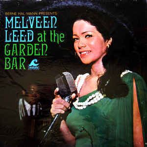 Melveen Leed Melveen Leed Melveen Leed At The Garden Bar Vinyl LP Album at