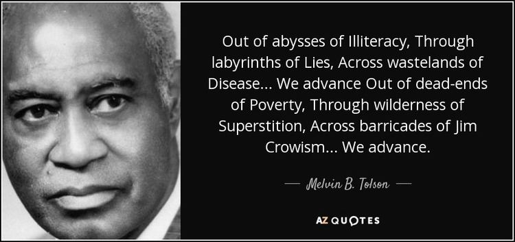 Melvin B. Tolson TOP 5 QUOTES BY MELVIN B TOLSON AZ Quotes