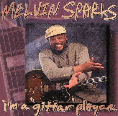 Melvin Sparks Melvin Sparks Biography Albums amp Streaming Radio