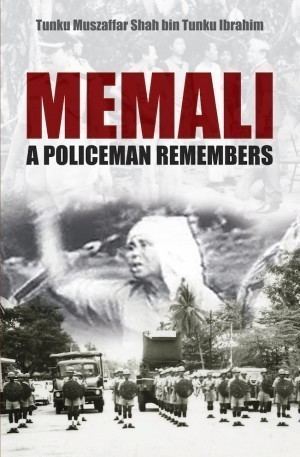 Memali Incident MemaliA Policeman Remembers Tunku Muszaffar Shah bin Tunku