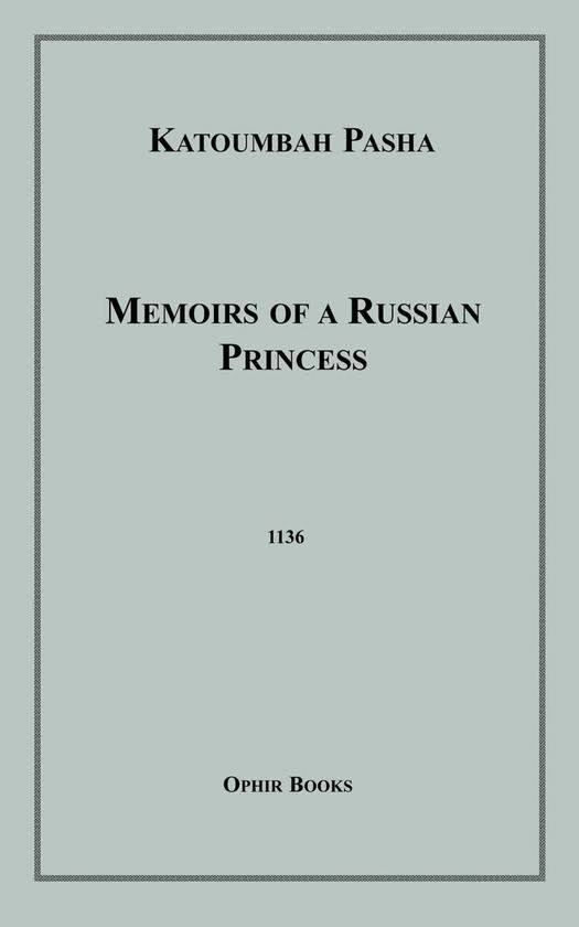 Memoirs of a Russian princess t3gstaticcomimagesqtbnANd9GcS5GkZ7l4mJhGvKJJ
