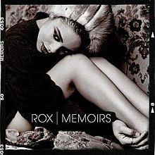 Memoirs (Rox album) httpsuploadwikimediaorgwikipediaenthumbd