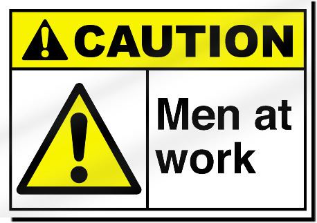 Men at Work Men At Work Caution Sign eBay