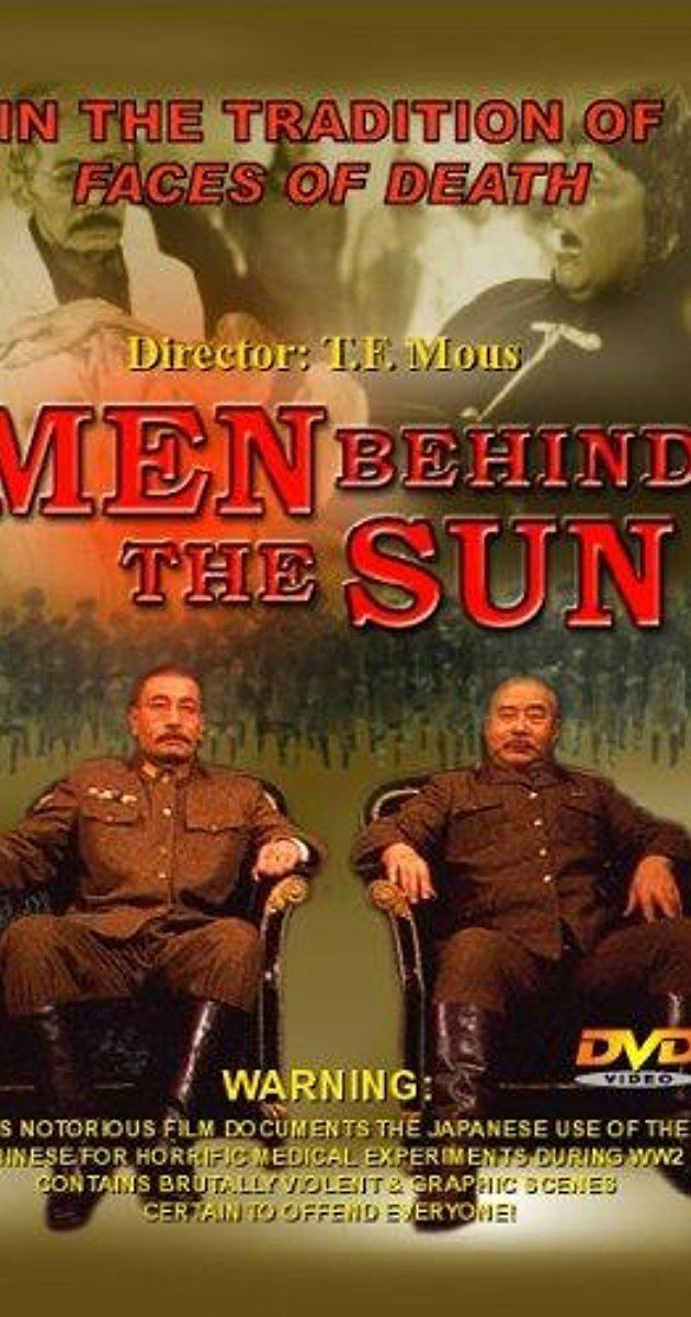 Men Behind the Sun Hei tai yang 731 1988 IMDb