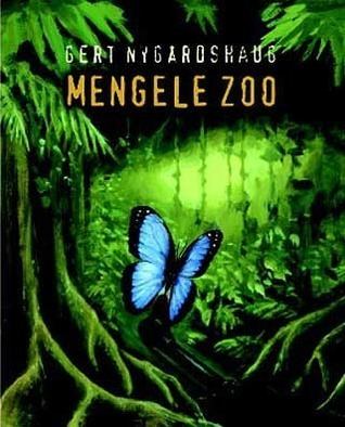Mengele Zoo imagesgrassetscombooks1347392270l2115195jpg