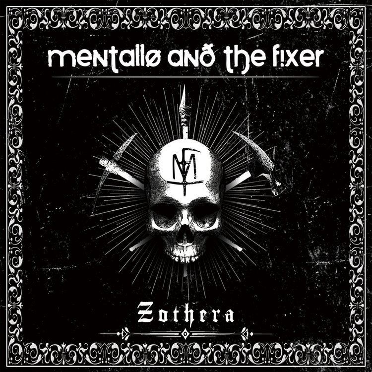 Mentallo and the Fixer Zothera Alfa Matrix