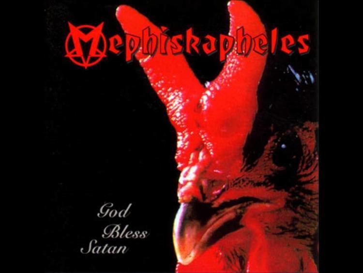 Mephiskapheles Mephiskapheles God Bless Satan YouTube