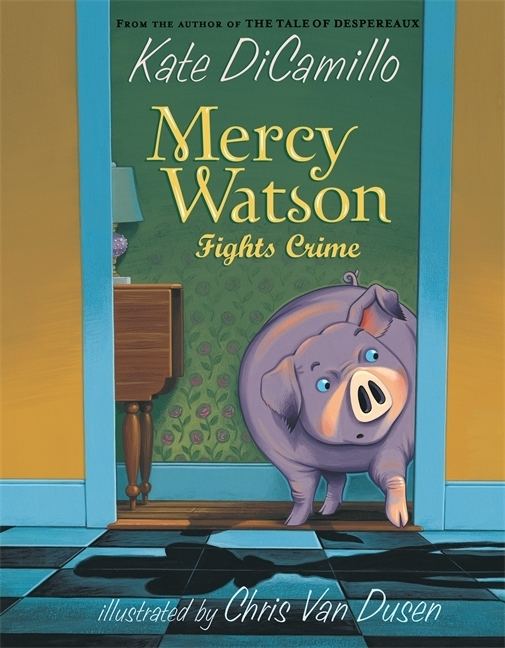 Mercy Watson series Mercy Watson