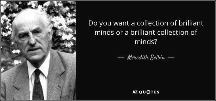 Meredith Belbin QUOTES BY MEREDITH BELBIN AZ Quotes